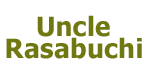 Uncle Rasabuchi
