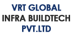 Vrt Global Infra Buildtech Pvt. Ltd.